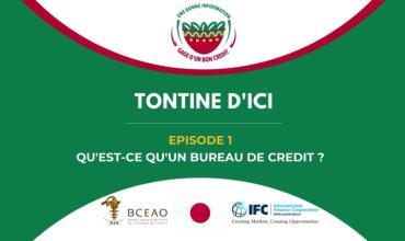 PODCAST - Tontine d’ici - Episode 1 : Crédit et Bureau de crédit