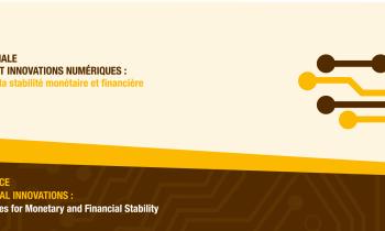 International conference on the theme of Crypto-assets and digital innovations : Opportunities and challenges for monetary and financial stability