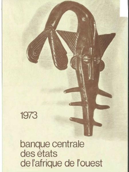 Rapport d'activité de la BCEAO - 1973