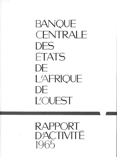 Rapport d'activité de la BCEAO - 1965