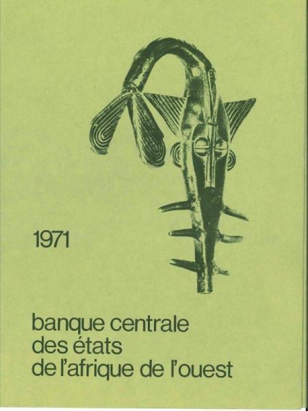 Rapport d'activité de la BCEAO - 1971