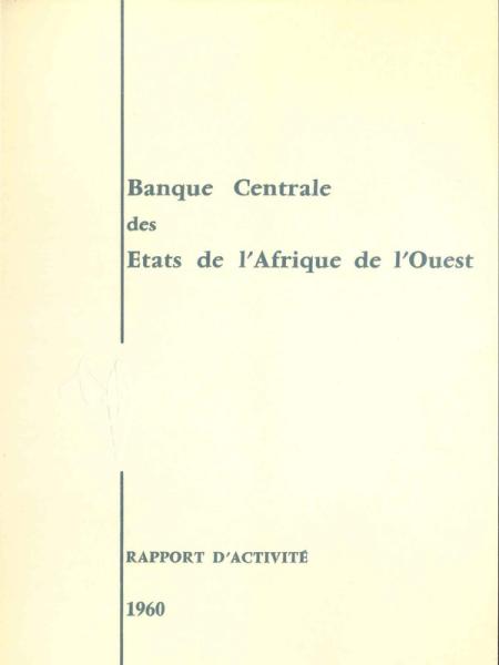Rapport d'activité de la BCEAO - 1960
